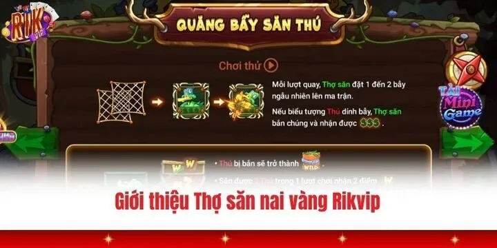 Trò chơi Thợ săn nai vàng Rikvip được nhiều người yêu thích